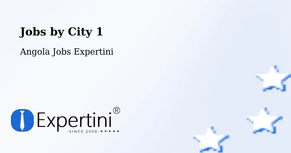 City Jobs in Angola - Expertini